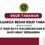 Keluarga Besar RSUD Tabanan Mengucapkan SELAMAT HARI RAYA GALUNGAN DAN KUNINGAN BAGI UMAT SEDHARMA